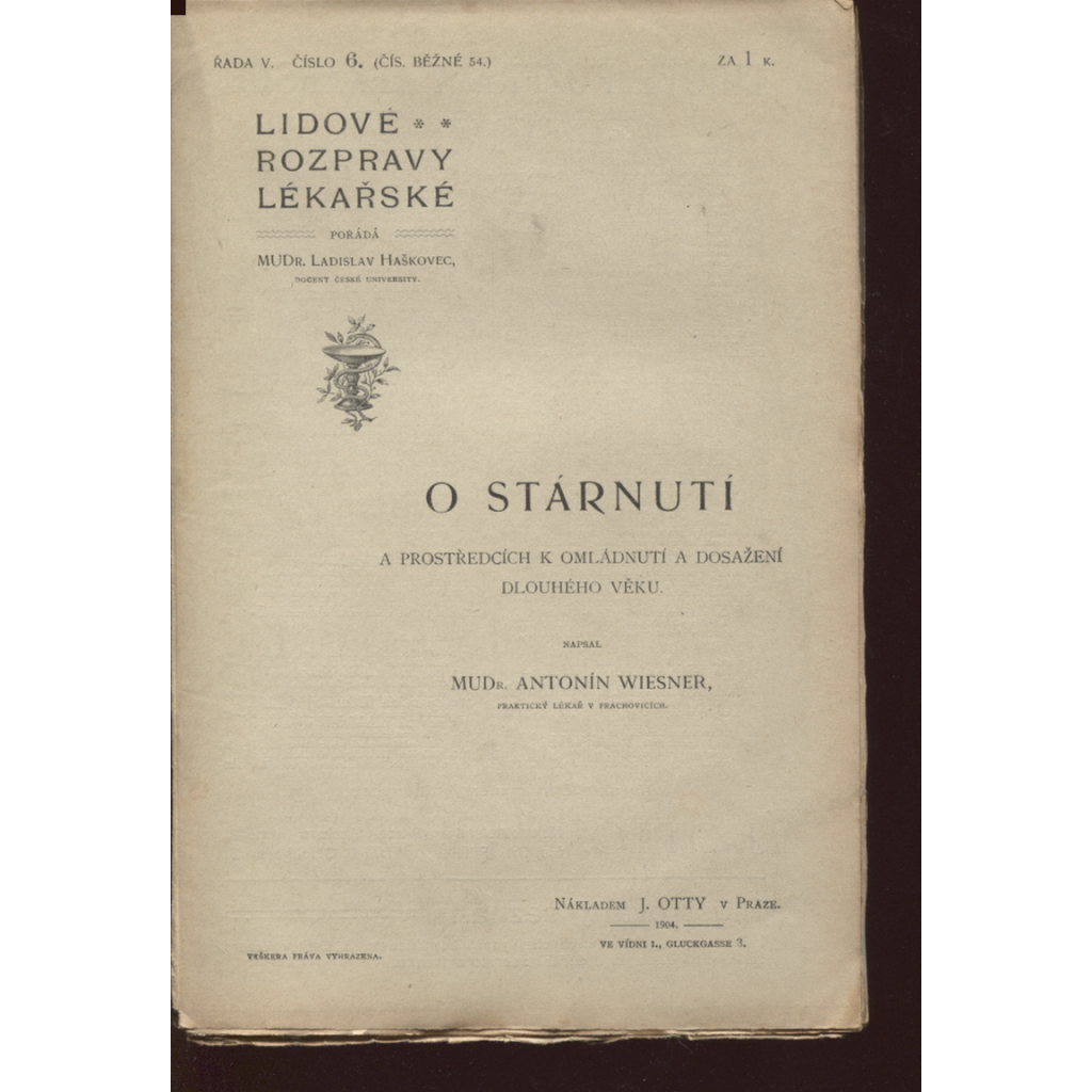 O stárnutí a prostředcích k omládnutí... (Lidové rozpravy lékařské)