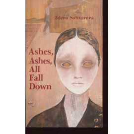 Ashes, Ashes, All Fall Down (exilové vydání)