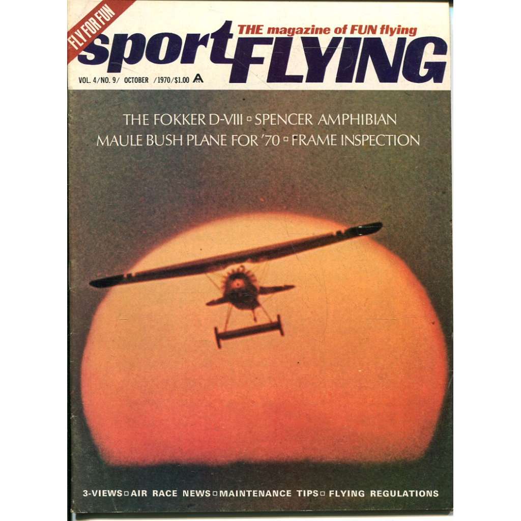 Sport Flying 10/1970, Vol. 4, No. 9 (letadla, letectví)
