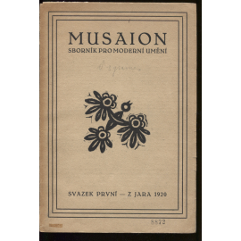 Musaion, svazek I. Z jara 1920 (Sborník pro moderní umění)