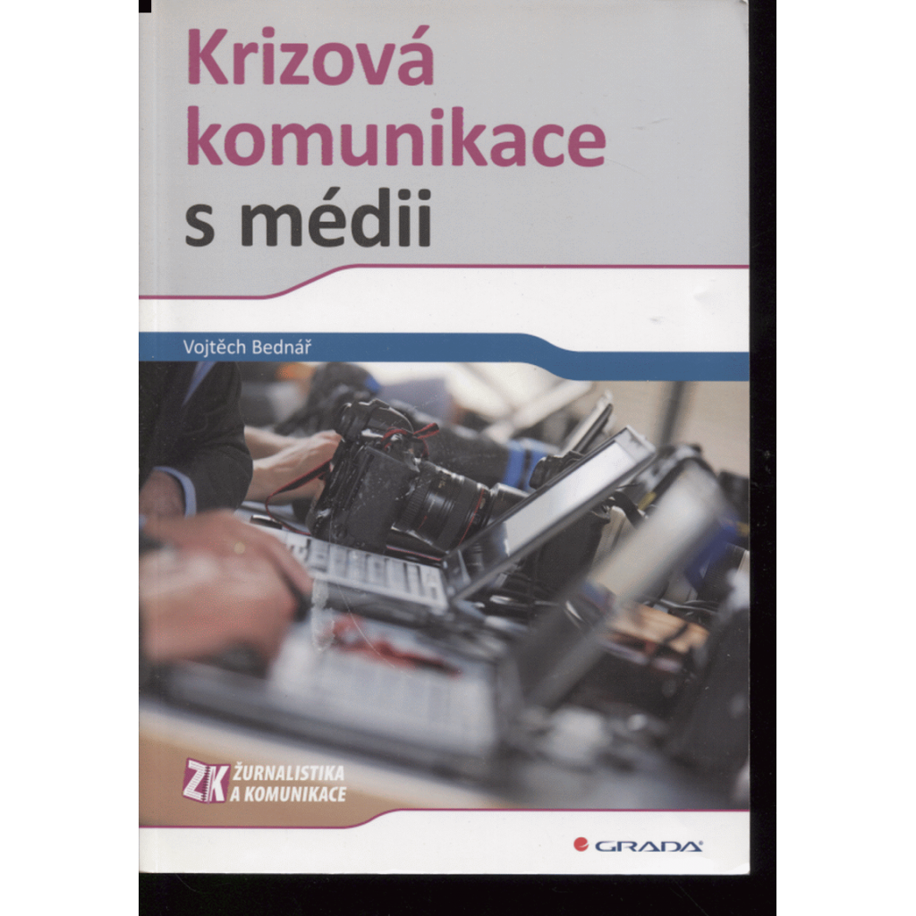Krizová komunikace s médii