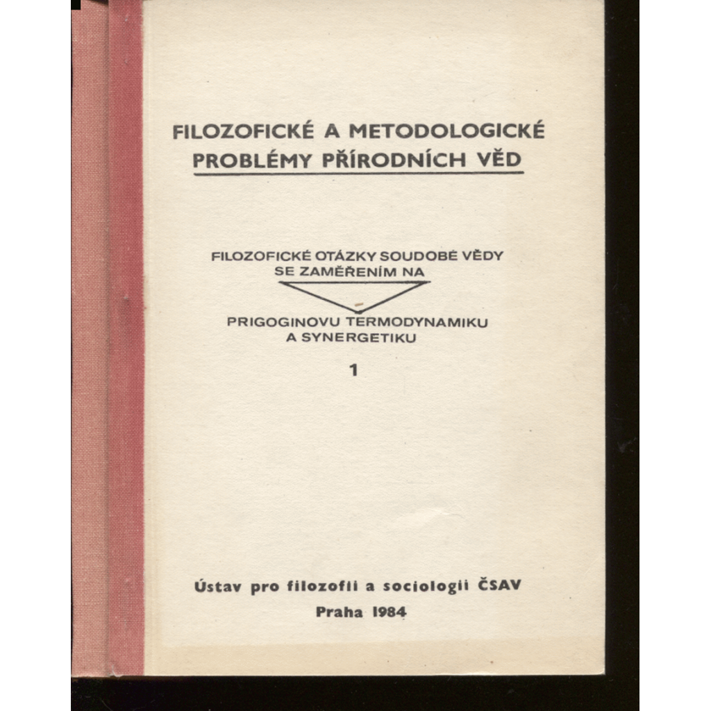Filozofické a metodologické problémy přírodních věd 1. a 2. (2 svazky)