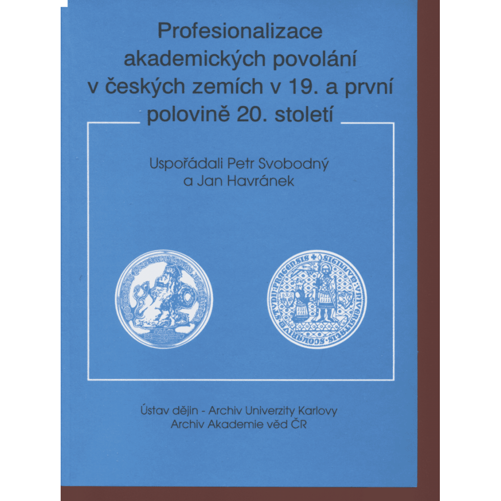 Profesionalizace akademických povolání v českých zemích v 19. a první polovině 20. století
