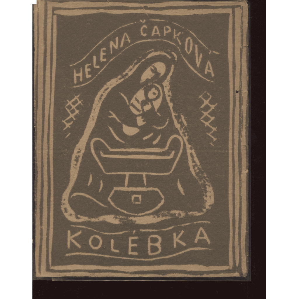 Kolébka (obálka Josef Čapek)