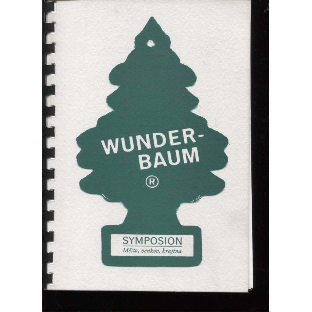 Wunder-Baum. Symposion 2004