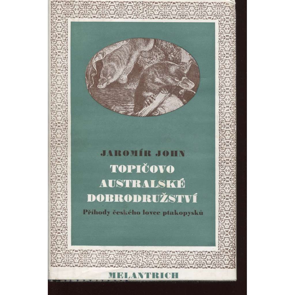 Topičovo australské dobrodružství