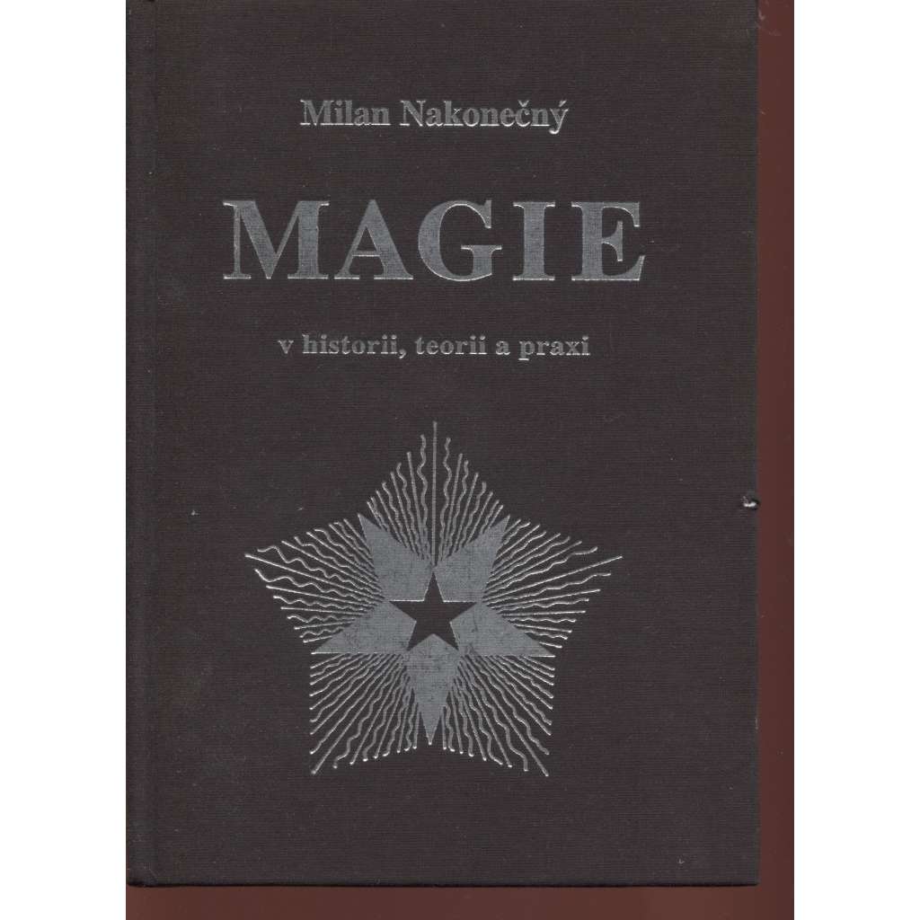 Magie v historii, teorii a praxi