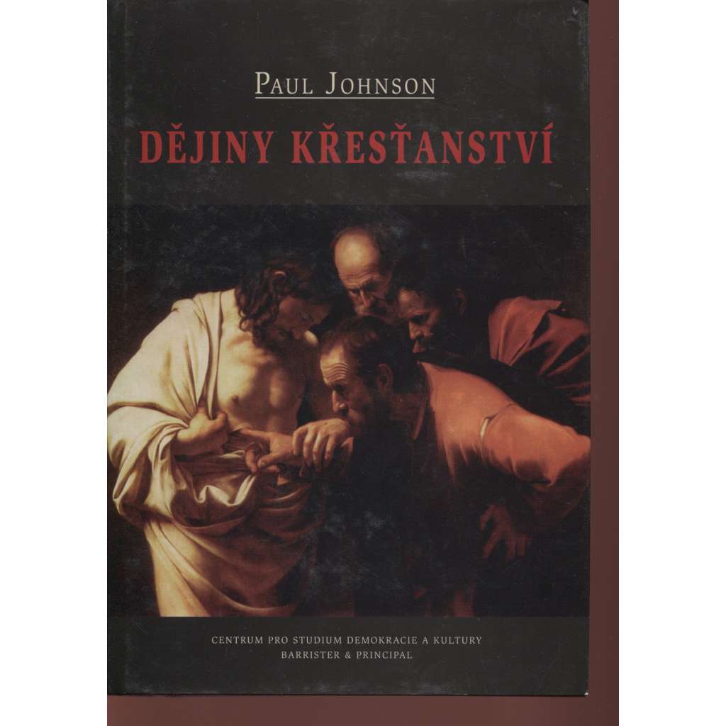 Dějiny křesťanství Dějiny křesťanství