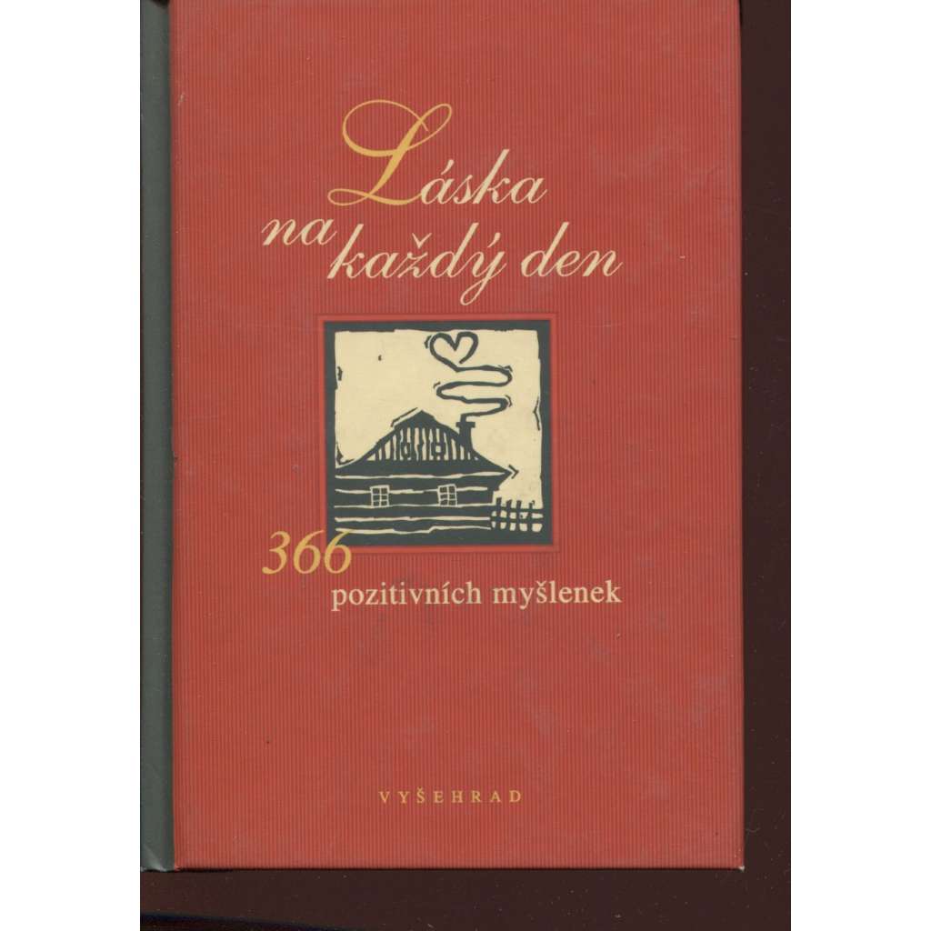 Láska na každý den. 366 pozitivních myšlenek