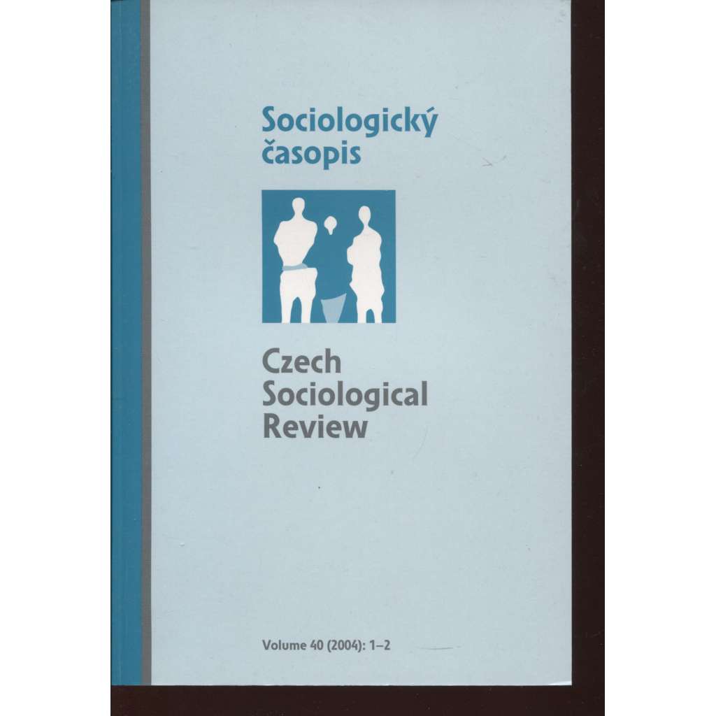 Sociologický časopis 1-2. Volume 40/2004