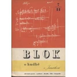 Blok - časopis pro umění, roč. II., číslo 7/1948. O hudbě, o Janáčkovi