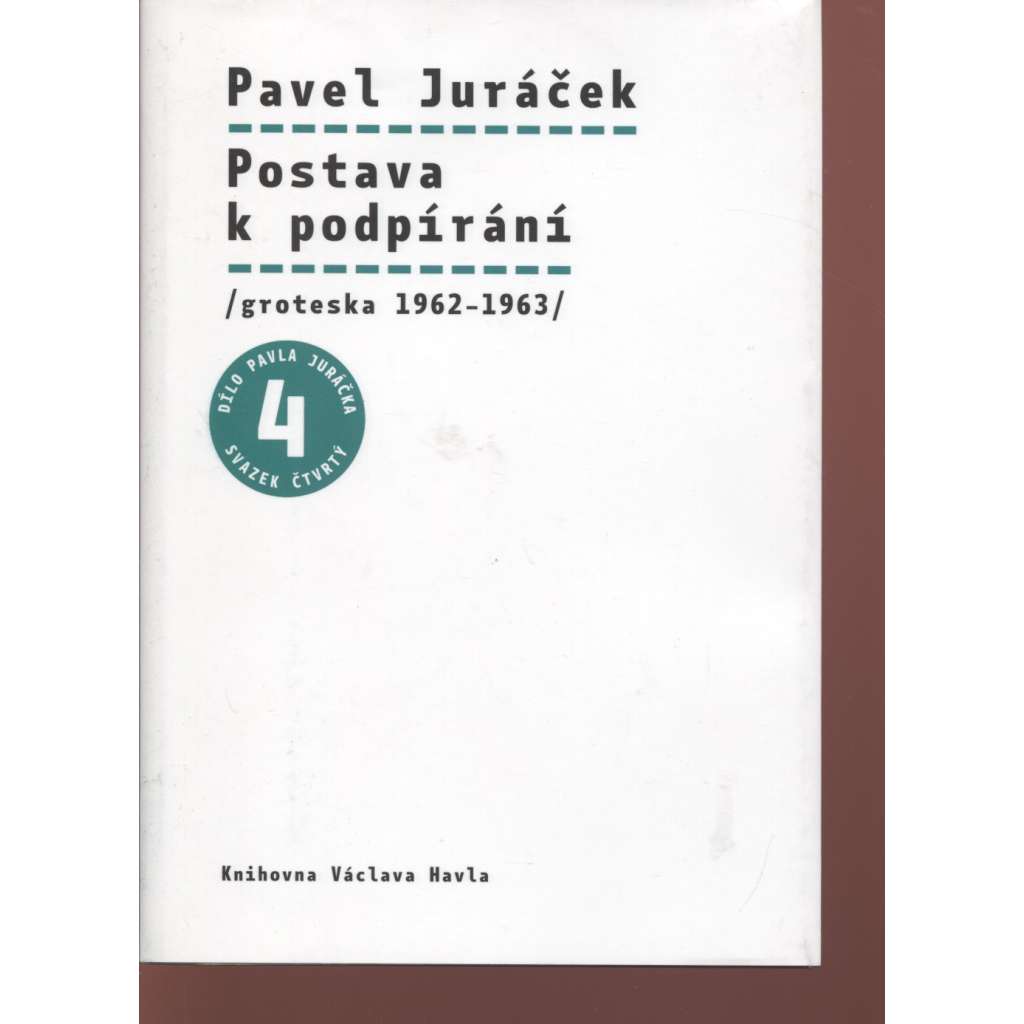 Postava k podpírání (Groteska 1962-1963) Postava k podpírání (Groteska 1962-1963)