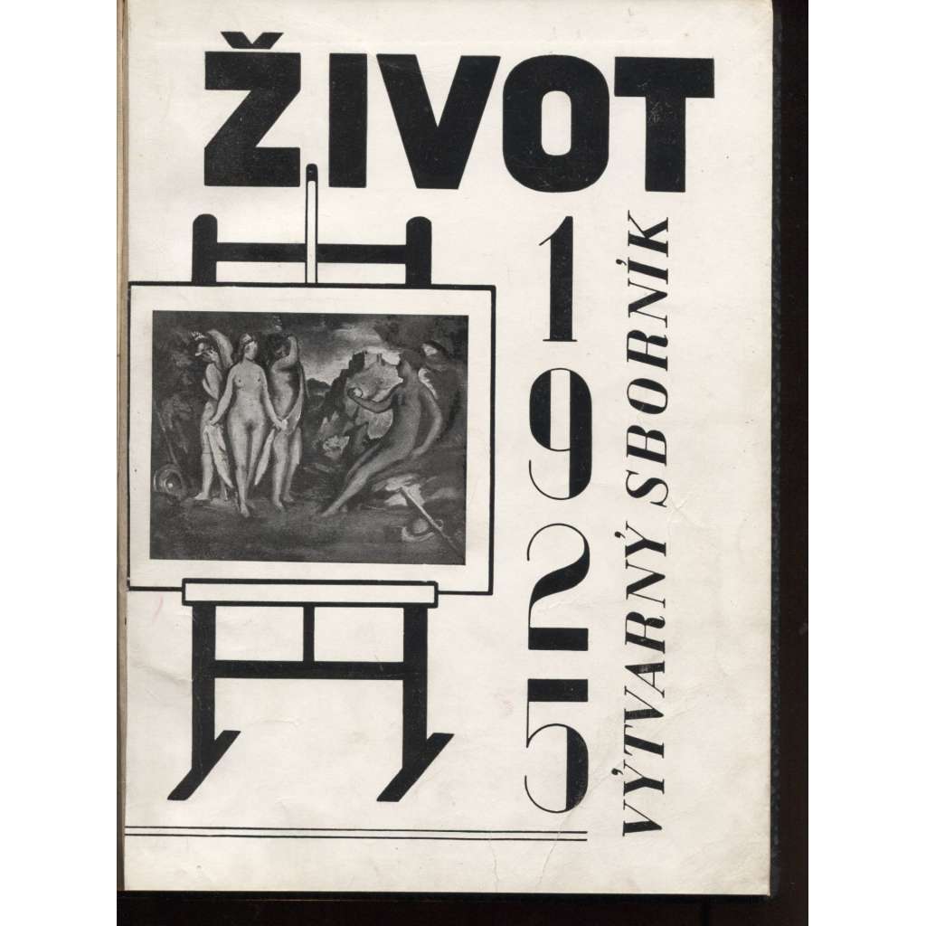 ŽIVOT, výtvarný sborník, sv. V.- (1925) - úprava Ladislav Sutnar