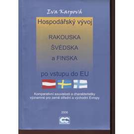 Hospodářský vývoj Rakouska, Švédska a Finska po vstupu do EU