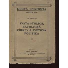 Svatá stolice, katolická církev a světová politika