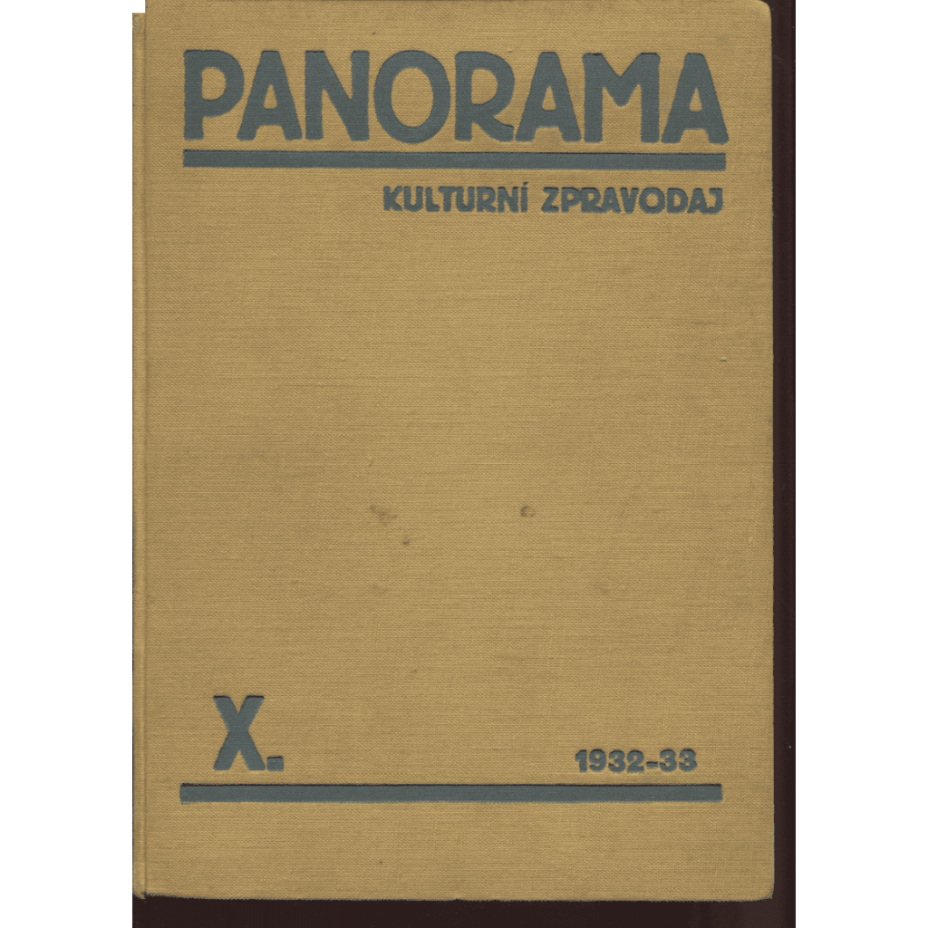 Panorama. Kulturní zpravodaj, roč. X., 1932-1933