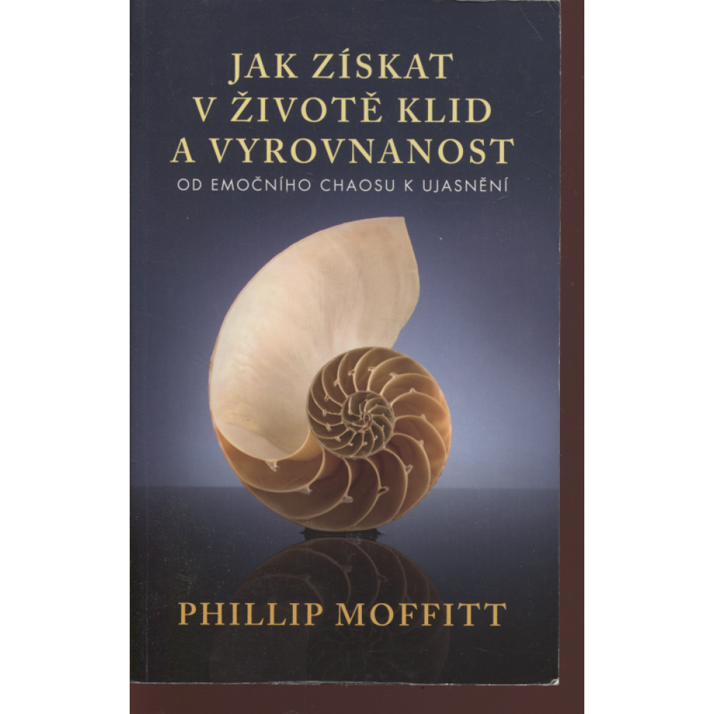 Jak získat v životě klid a vyrovnanost