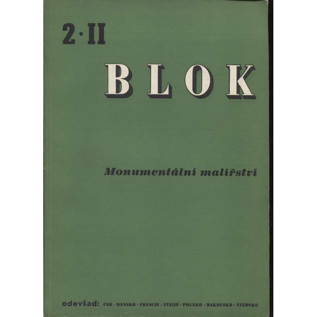 Blok - časopis pro umění, roč. II., číslo 2/1947. Monumentalní malířství