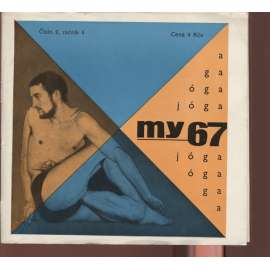 MY 67 (roč. IV., číslo 2/1967)
