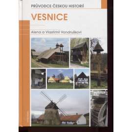 Vesnice - Průvodce českou historií Vesnice - Průvodce českou historií