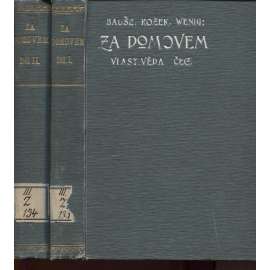 Za domovem I. a II. (2 díly)
