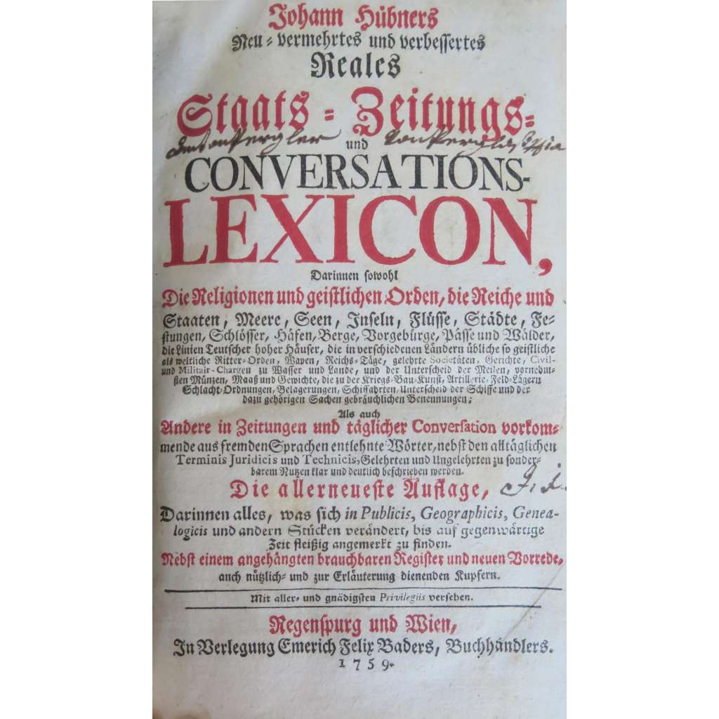 Johann Hübners Neu-vermehrtes und verbessertes Reales Staats- Zeitungs- und Conversations-Lexicon [1759; slovník; rytiny]