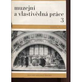 Muzejní a vlastivědná práce, roč. XIII., č.3/1975