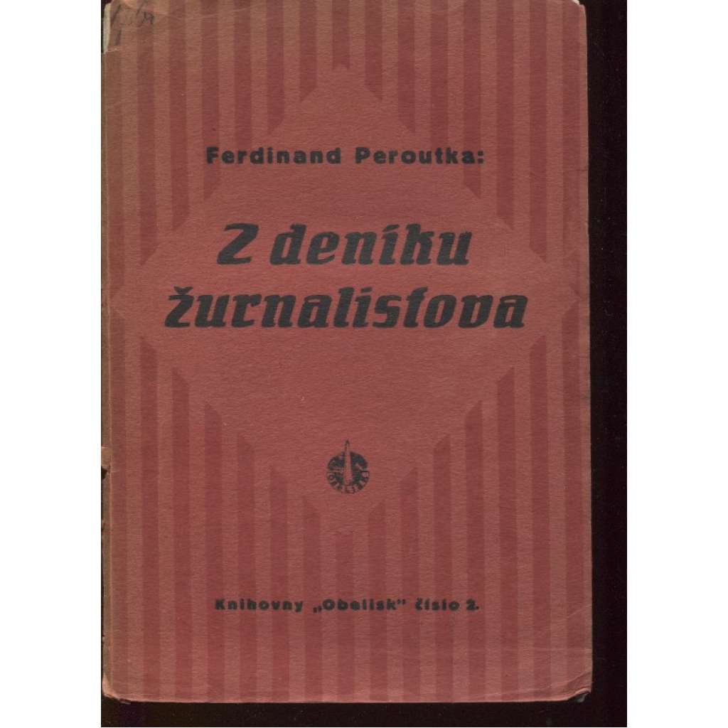 Z deníku žurnalistova