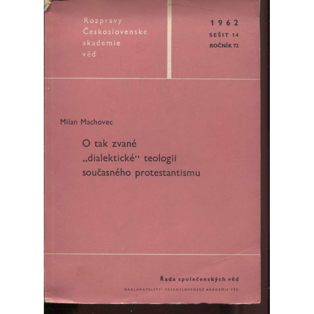 O tak zvané "dialektické" teologii současného protestantismu