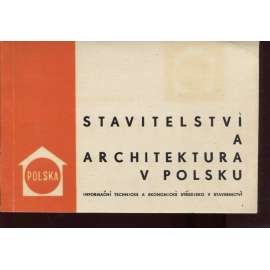 Stavitelství a architektura v Polsku (katalog výstavy, Polsko)