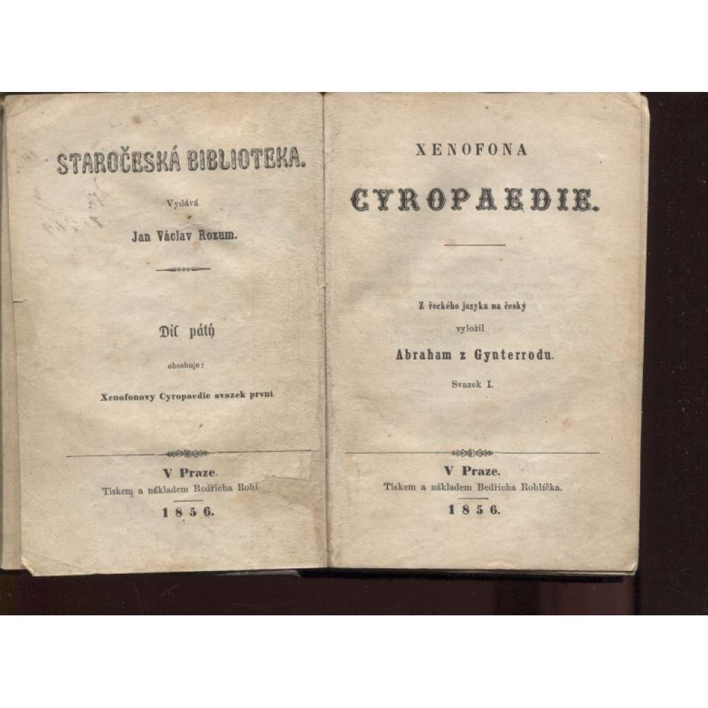 Xenofona Cyropaedie (1856) - (O Kýrově vychování) - Staročeská biblioteka