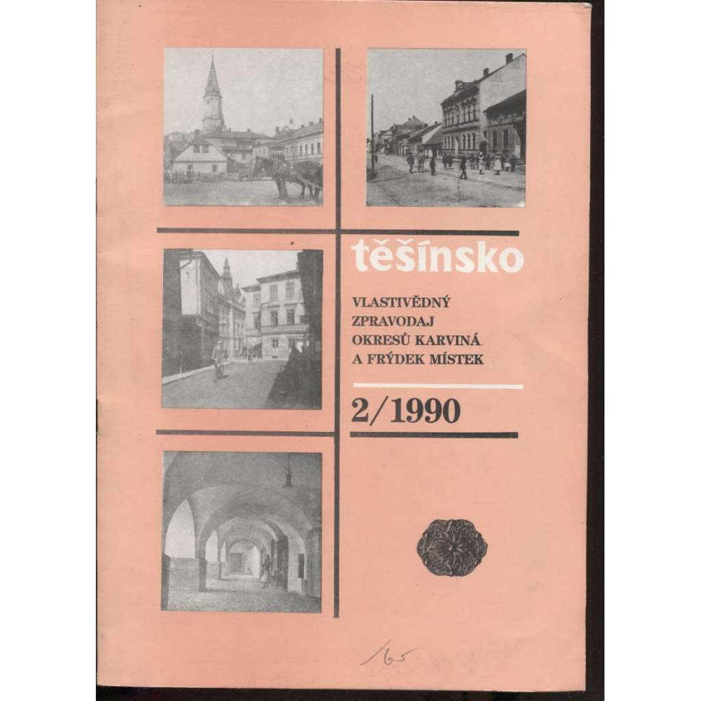Těšínsko 2/1990 - Vlastivědný zpravodaj okresů Karviná a Frýdek Místek, Český Těšín
