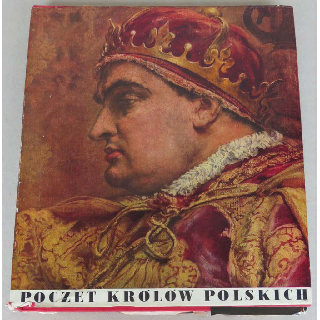 Poczet królów polskich według Jana Matejki