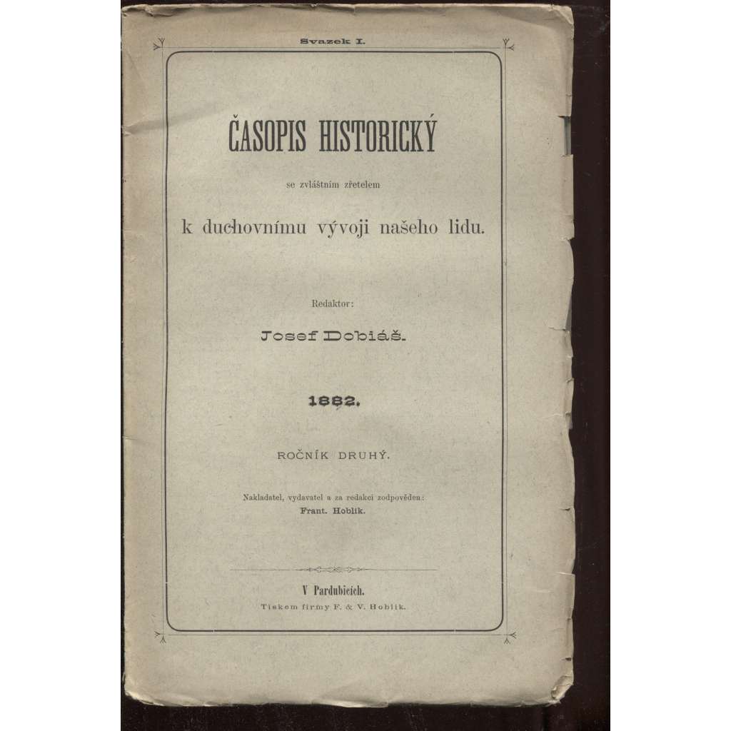 Časopis historický se zvláštním zřetelem k duchovnímu vývoji našeho lidu, ročník 2./1882