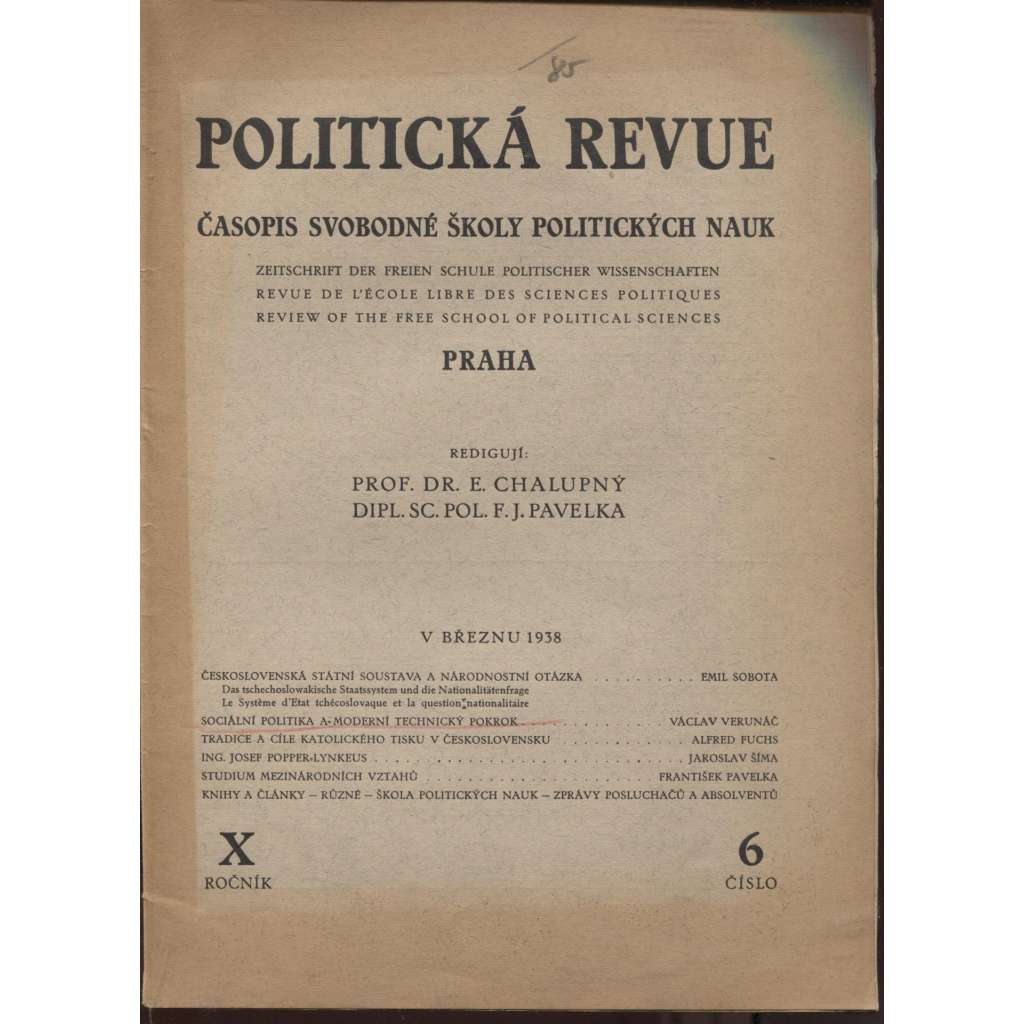 Politická revue, ročník X., číslo 6./1938. Časopis Svobodné školy politických nauk