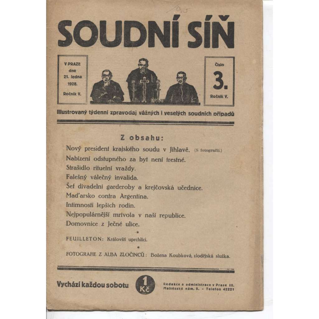 Soudní síň, ročník V., číslo 3/1928. Illustrovaný týdenní zpravodaj vážných i veselých soudních případů (časopis 1. republika)