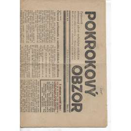 Pokrokový obzor, ročník XIII., číslo 22/1932. Týdenník věnovaný všem veřejným otázkám