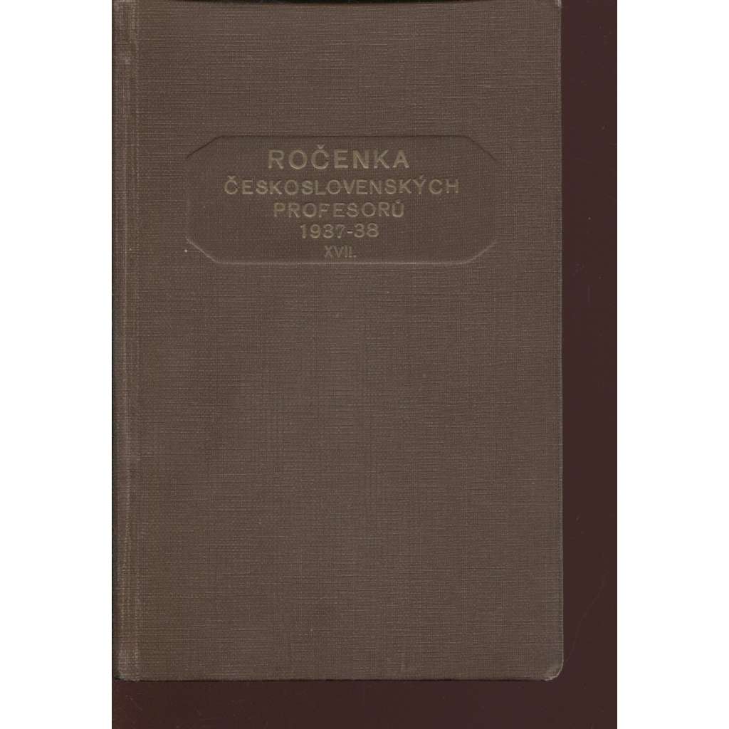 Ročenka československých prefesorů, školní rok 1937-38, XVII.