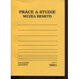 Práce a studie Muzea Beskyd 11/2001