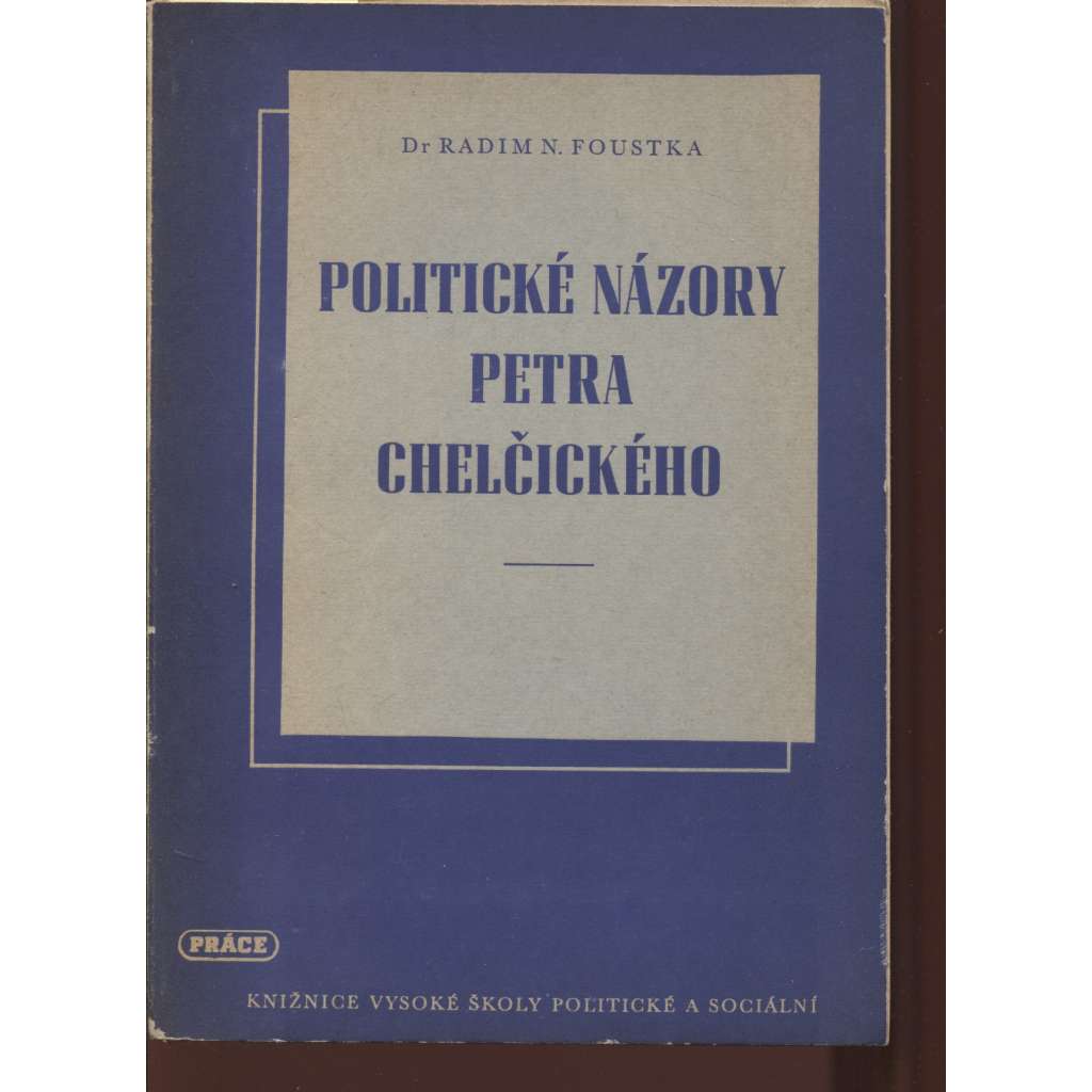 Politické názory Petra Chelčického