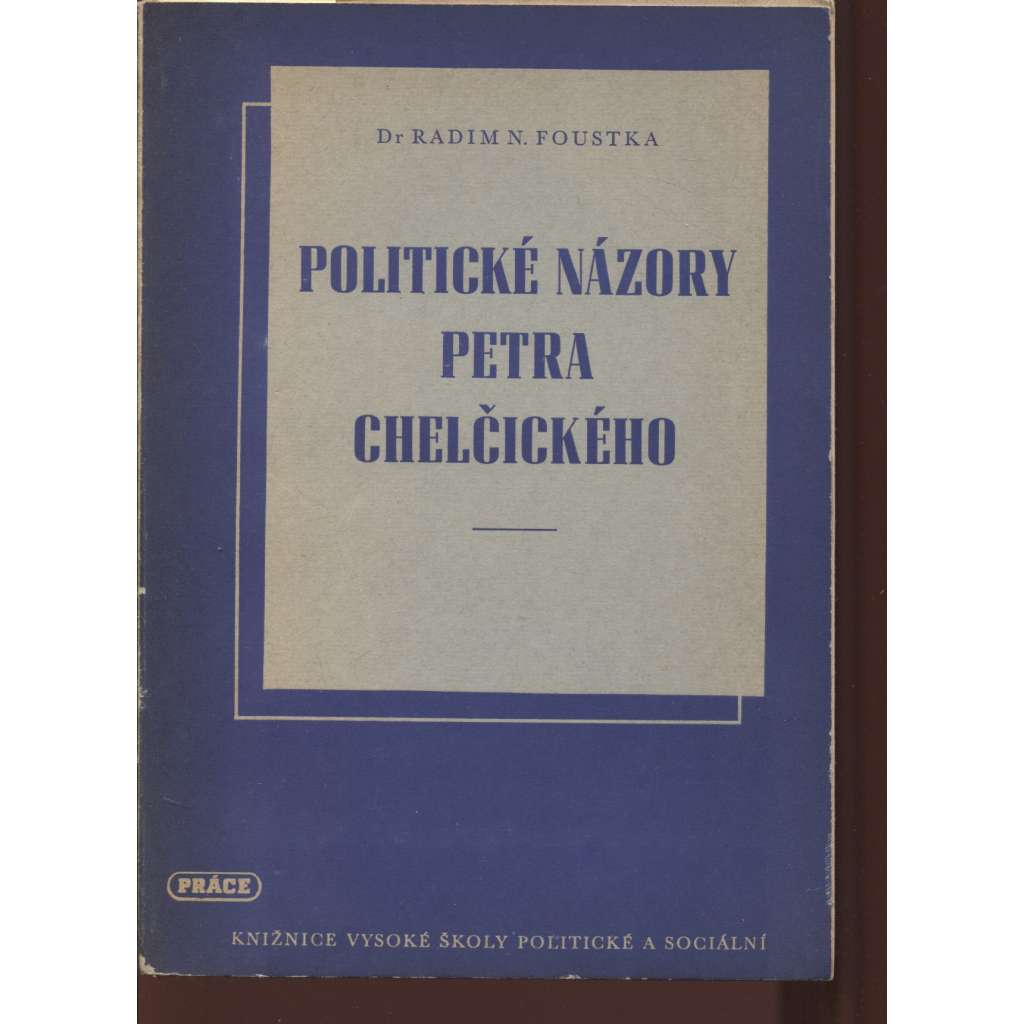 Politické názory Petra Chelčického