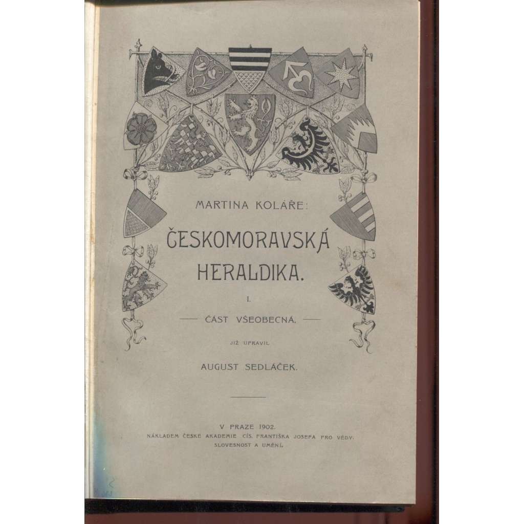 Českomoravská heraldika. I. Část všeobecná