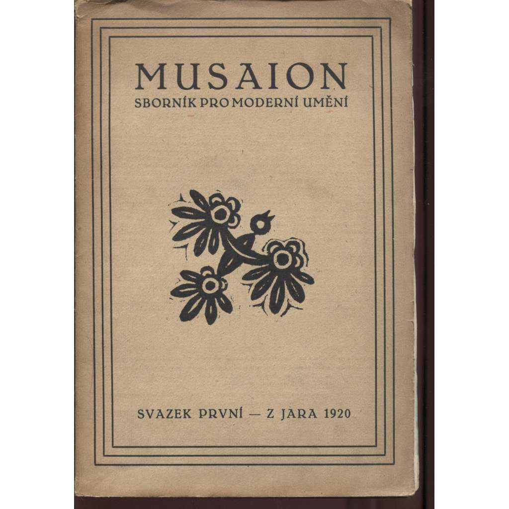 Musaion, svazek I. Z jara 1920 (Sborník pro moderní umění)