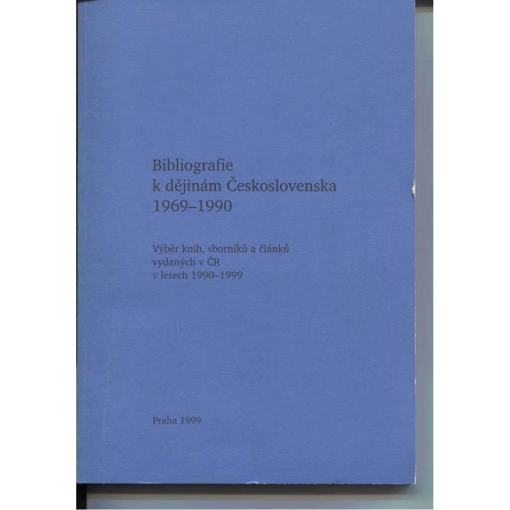 Bibliografie k dějinám Československa 1969-1990