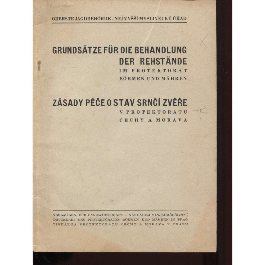 Zásady péče o stav srnčí zvěře v protektorátu Čechy a Morava / Grundsätze für die Behandlung der Rehstände im Protektorat Böhmen und Mähren