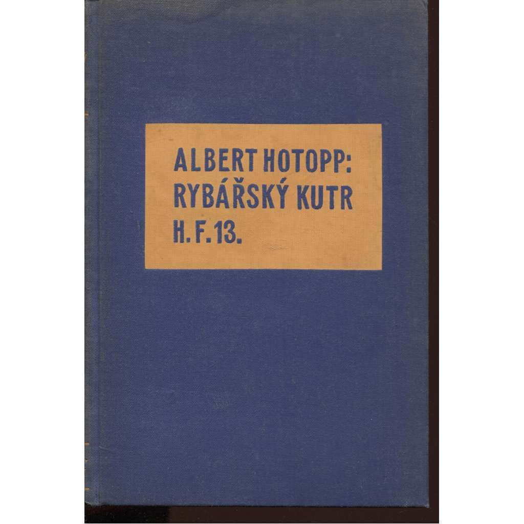 Rybářský kutr H. F. 13.