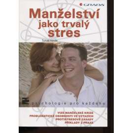 Manželství jako trvalý stres