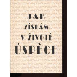 Jak získám v životě úspěch