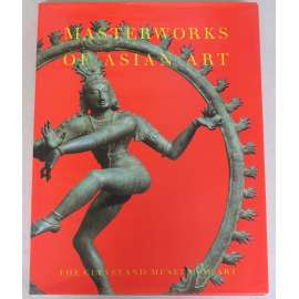 Masterworks of Asian Art [asijské umění]