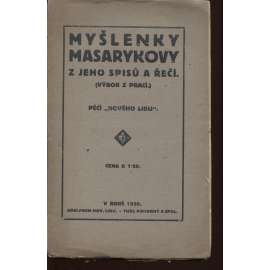 Myšlenky Masarykovy z jeho spisů a řečí (výbor z prací)